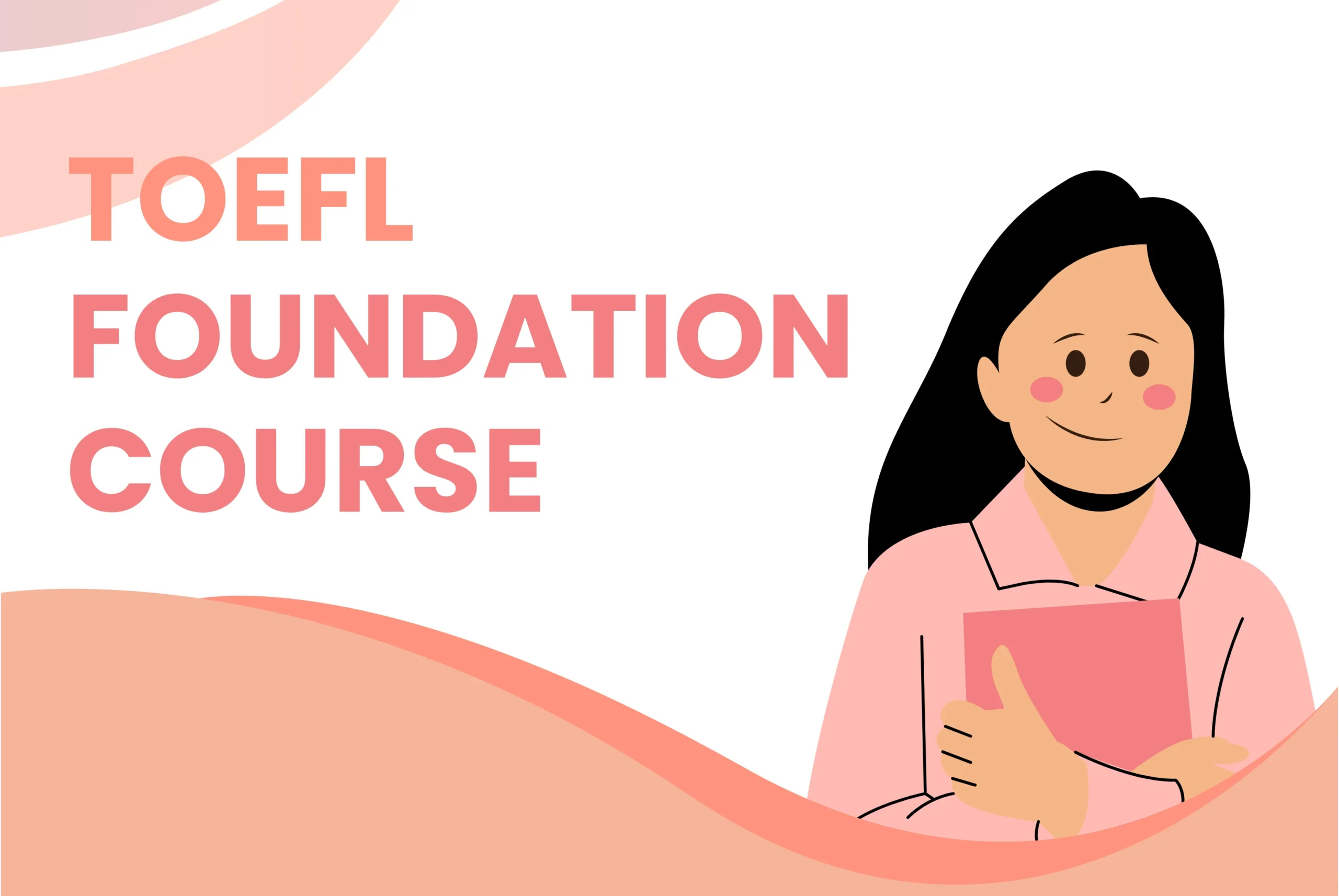 TOEFL foundation batch