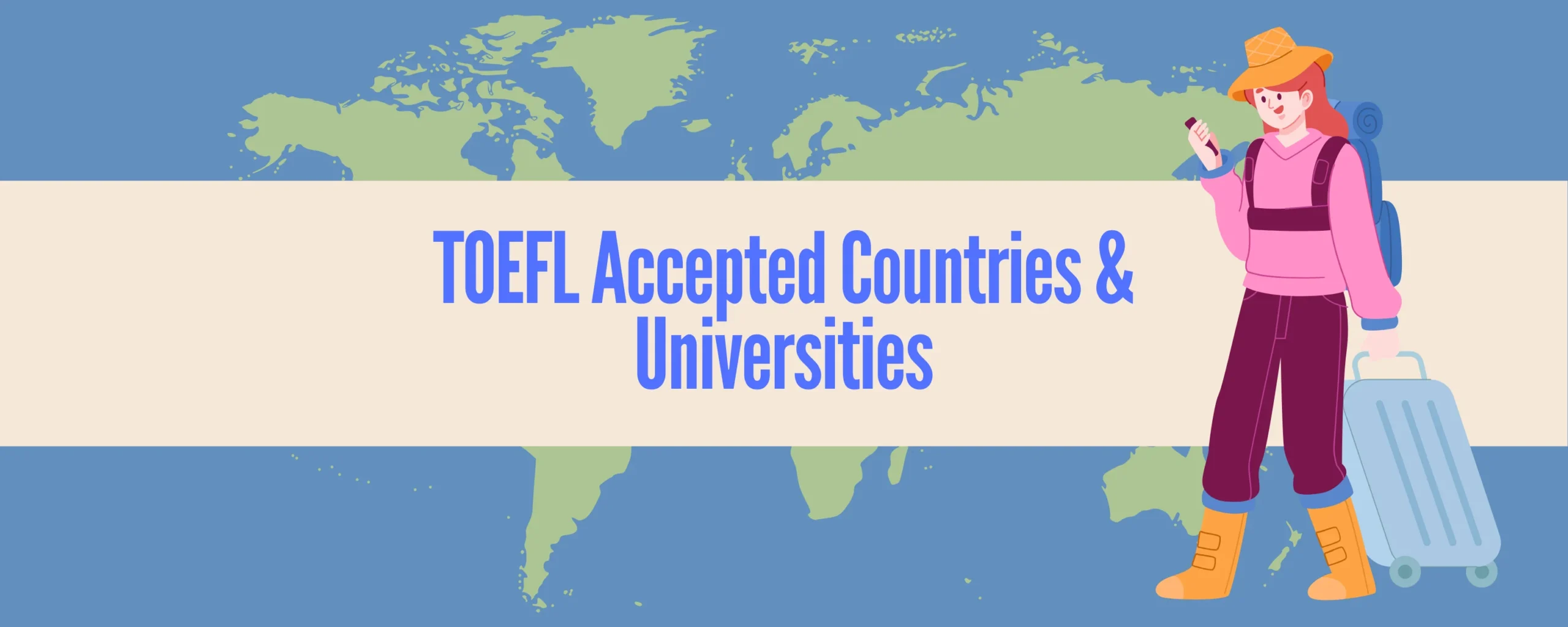 TOEFL Accepted Countries
