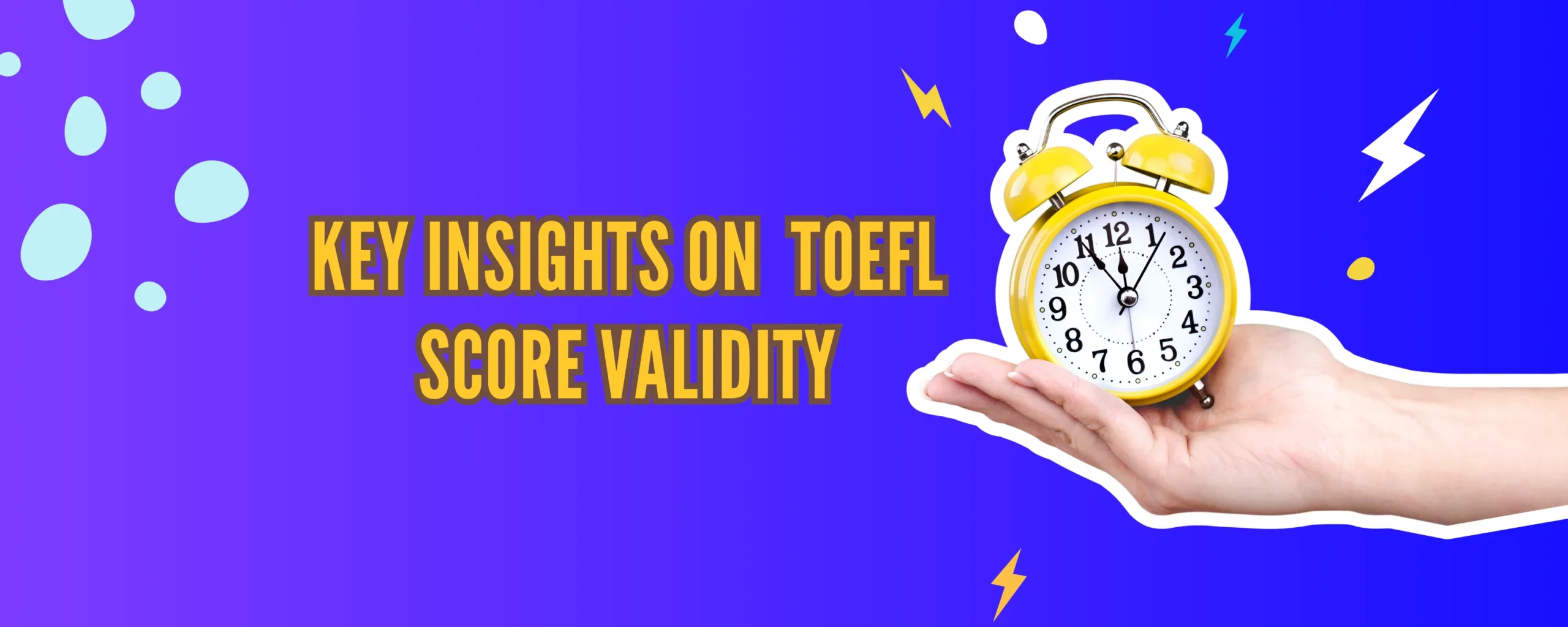 What is a TOEFL Score Validity? Check Rules and Retaking Info