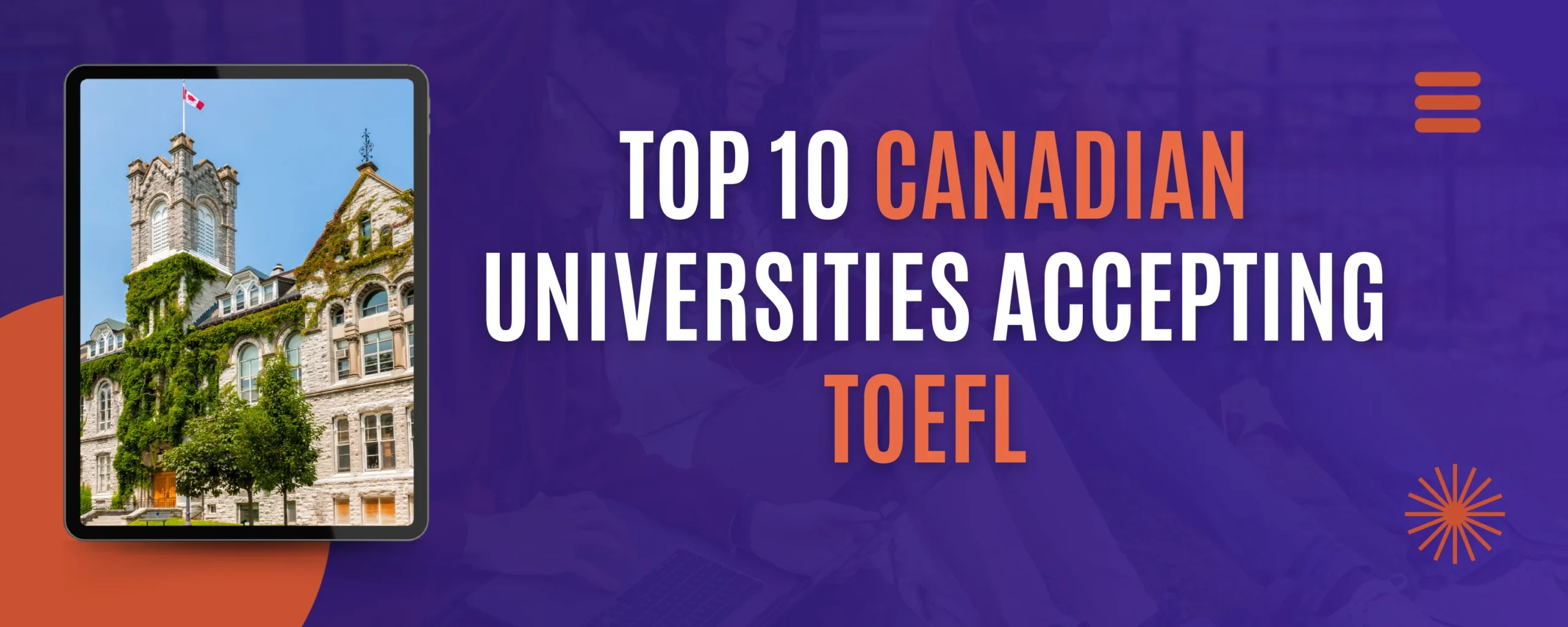 TOEFL Accepted in Canada Top 10 Universities