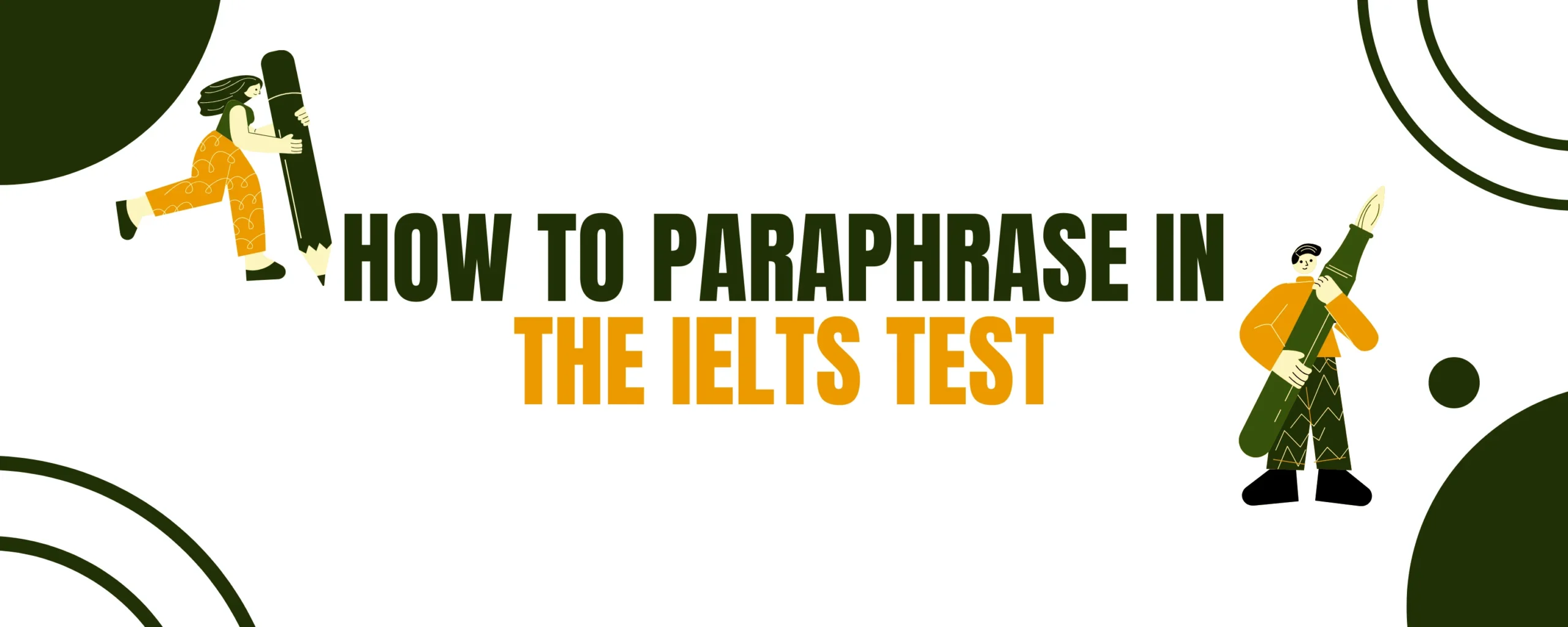 Strategies for Paraphrasing in IELTS