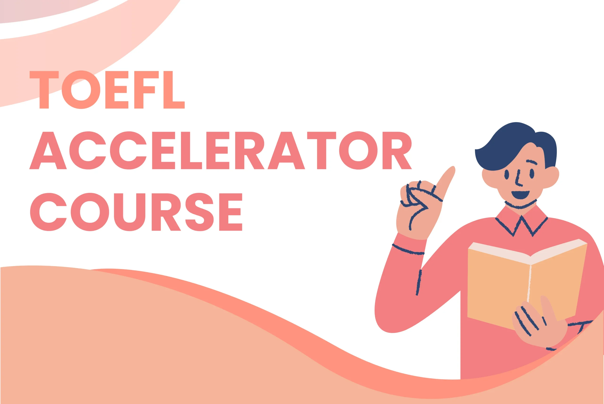 TOEFL accelerator batch