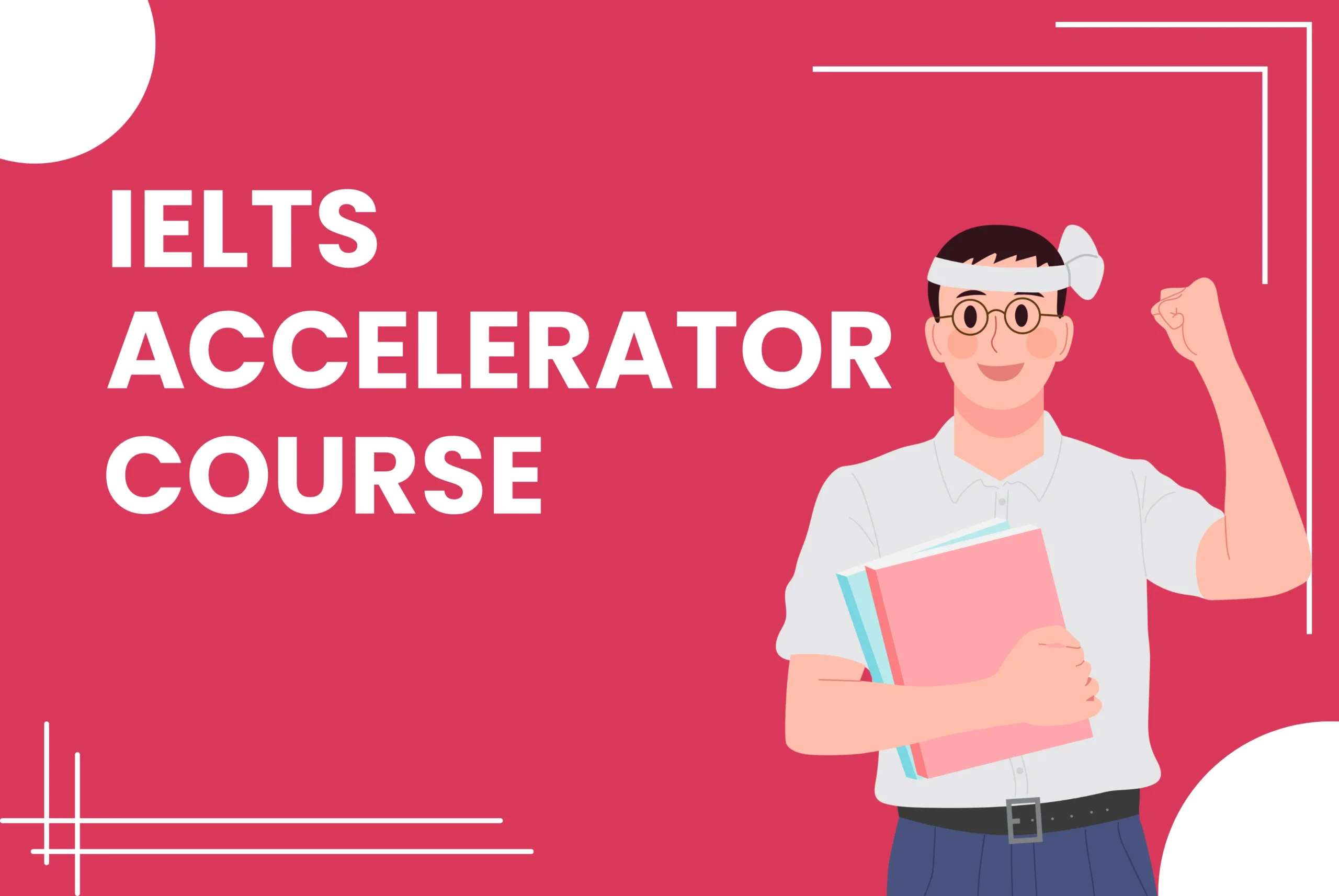 ielts accelerator batch banner