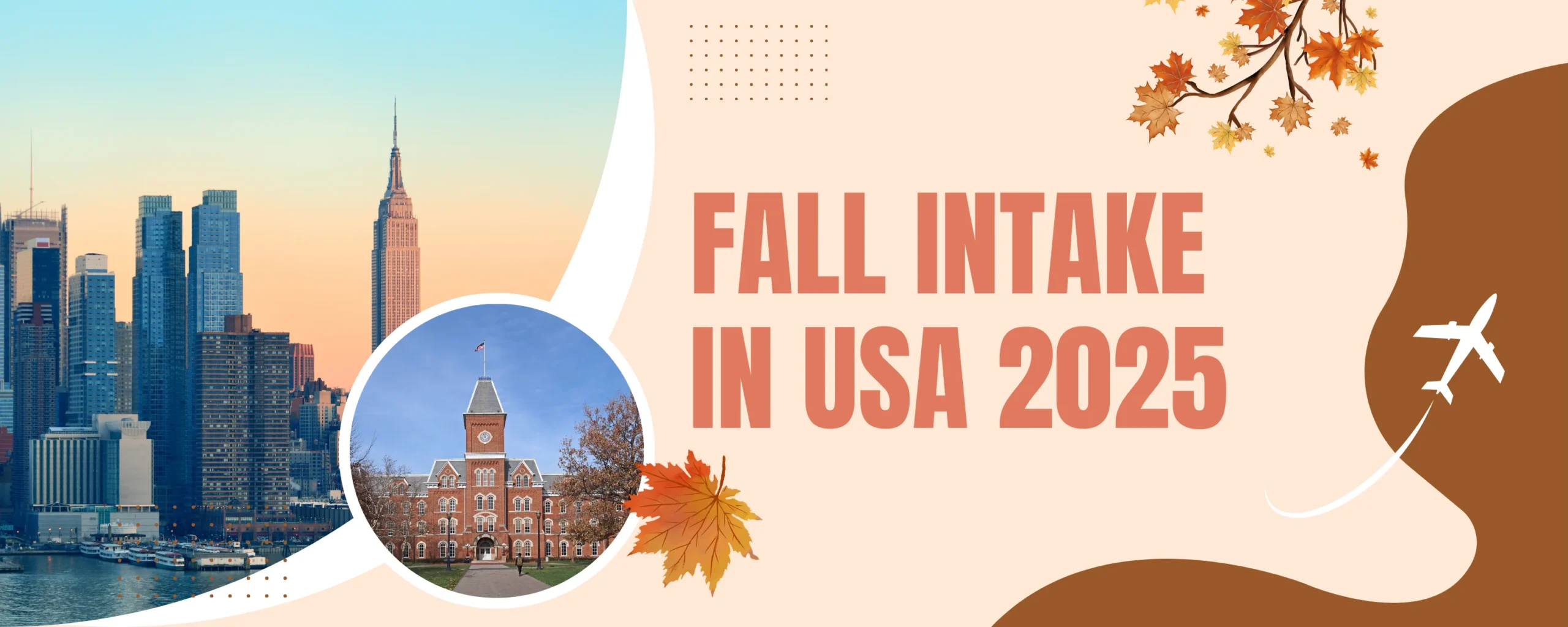 Fall Intake in USA 2025