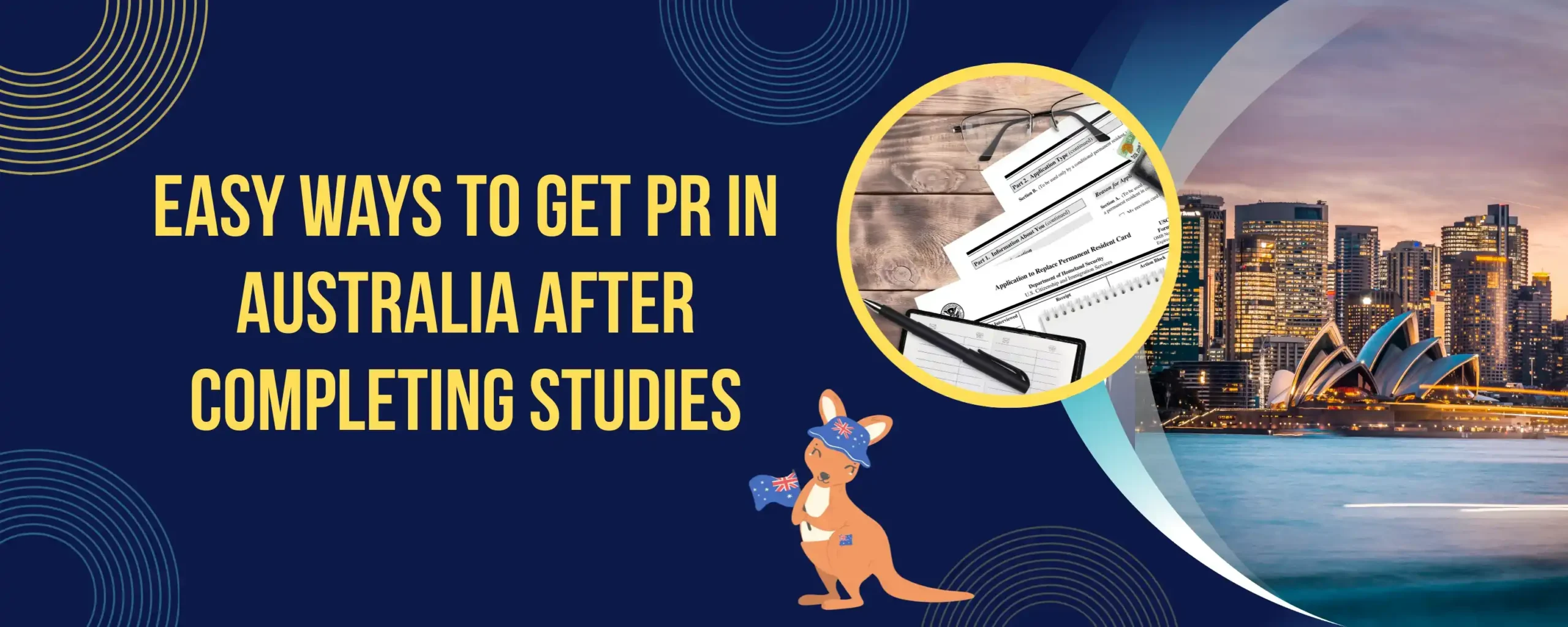 Easy Ways to Get PR in Australia After Completing Studies