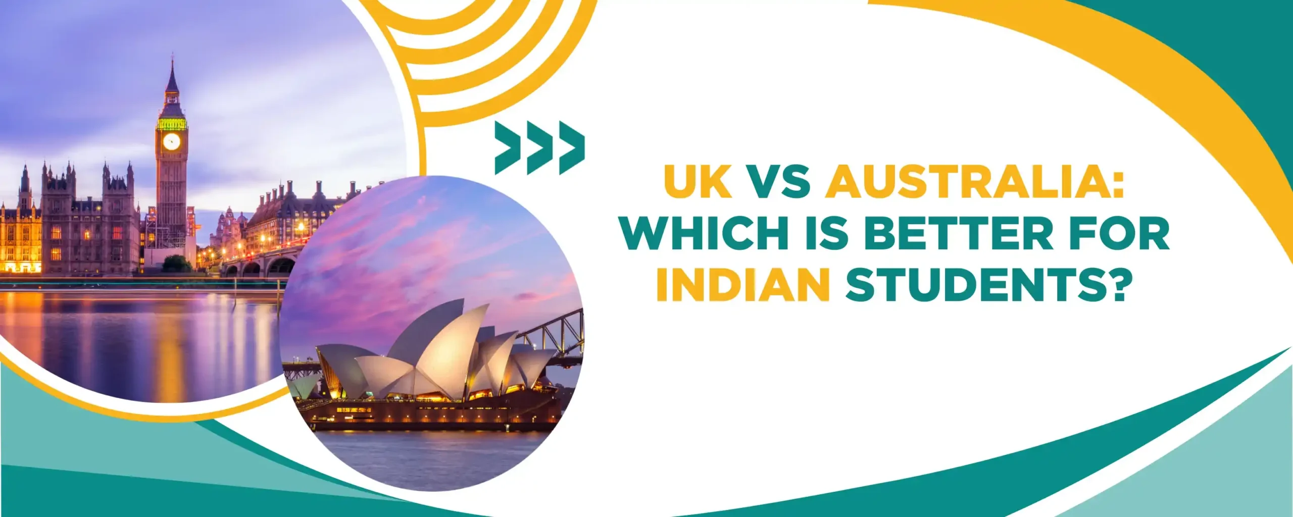 UK vs Australia: Which is Better for Indian Students?