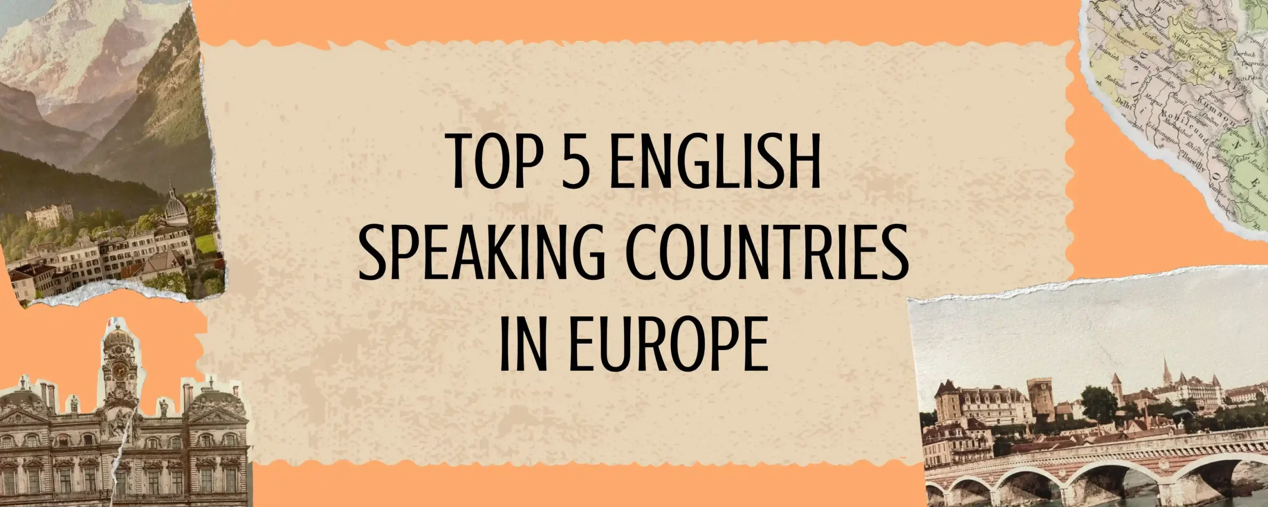 Top 5 English Speaking Countries in Europe