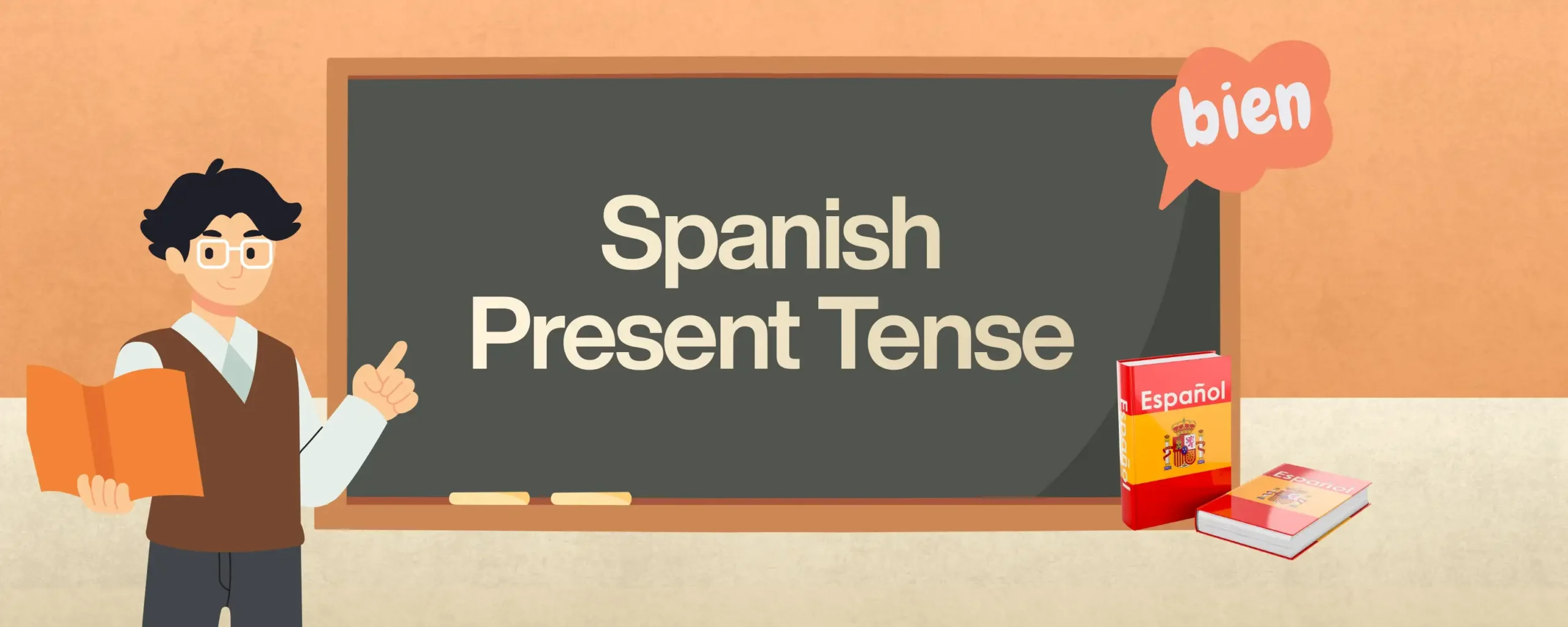 Spanish Present Tense